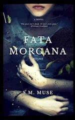 Fata Morgana: Mirage 