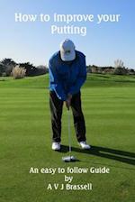 How to Improve Your Putting