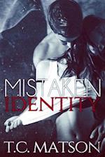 Mistaken Identity