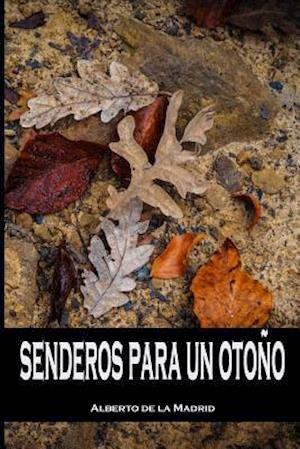 Senderos Para Un Otono