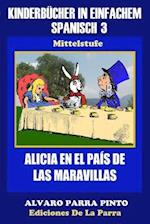 Kinderbücher in Einfachem Spanisch Band 3