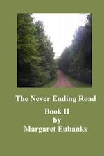 The Never Ending Road