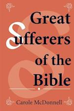 Great Sufferers of the Bible