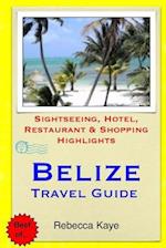 Belize Travel Guide