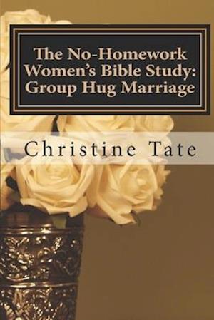 The No-Homework Women's Bible Study