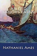 An Old Sailor's Yarns