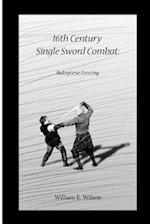 16th Century Single Sword Combat