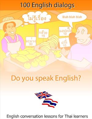 100 English conversations: English conversation lessons for Thai learners