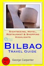 Bilbao Travel Guide