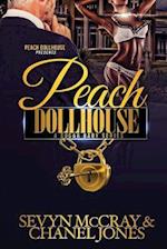 Peach Dollhouse-A Sugar Babies Series