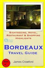 Bordeaux Travel Guide
