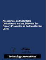 Assessment on Implantable Defibrillators and the Evidence from Primary Prevention of Sudden Cardiac Death