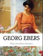 Georg Ebers, Collection Novels