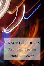 Unsung Heroes