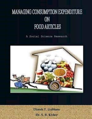 Managing Consumption Expenditure on Food Articles