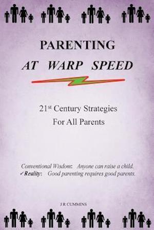 Parenting at Warp Speed