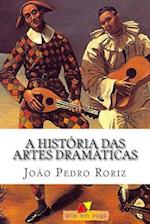 A História Das Artes Dramáticas