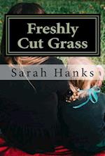 Freshly Cut Grass