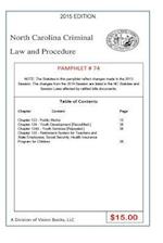 North Carolina Criminal Law and Procedure-Pamphlet 74