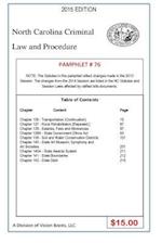 North Carolina Criminal Law and Procedure-Pamphlet 76