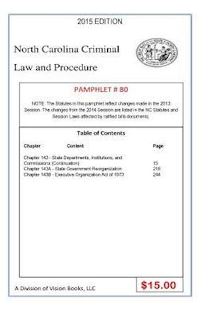 North Carolina Criminal Law and Procedure-Pamphlet 80