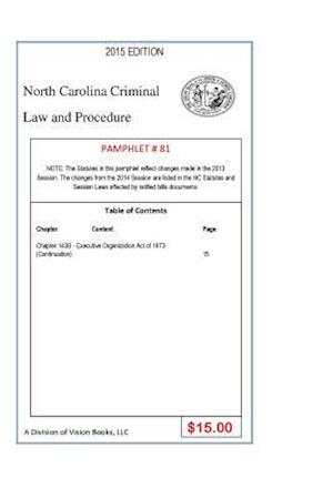 North Carolina Criminal Law and Procedure-Pamphlet 81