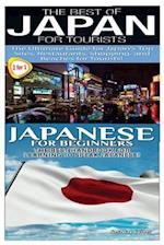 The Best of Japan for Tourists & Japanese for Beginners