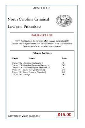 North Carolina Criminal Law and Procedure-Pamphlet 85