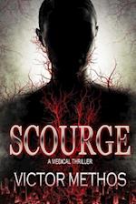 Scourge - A Medical Thriller