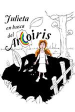 Julieta En Busca del Arcoiris