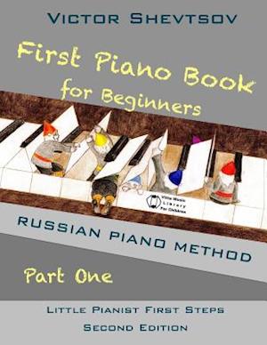 First Piano Book for Beginners: Russian Piano Method