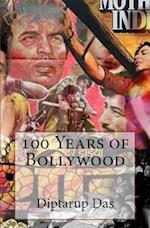 100 Years of Bollywood