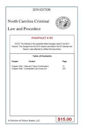 North Carolina Criminal Law and Procedure-Pamphlet 89