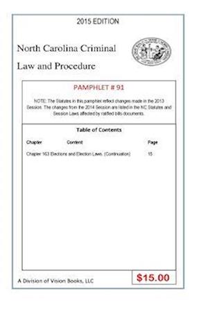 North Carolina Criminal Law and Procedure-Pamphlet 91