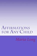 Affirmations for Any Child