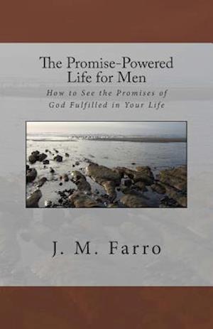 The Promise-Powered Life for Men