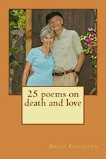 25 poems on death and love