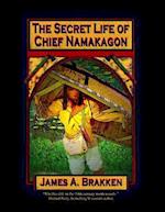 The Secret Life of Chief Namakagon