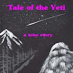 Tale of the Yeti