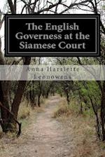 The English Governess at the Siamese Court