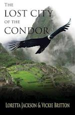 The Lost City of the Condor