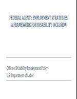 Federal Agency Employment Strategies