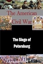The Siege of Petersburg