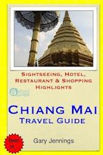 Chiang Mai Travel Guide