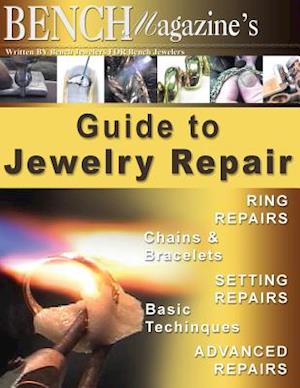 Bench Magazine's Guide to Jewelry Repair