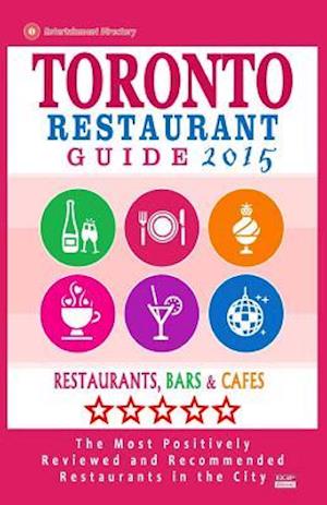 Toronto Restaurant Guide 2015
