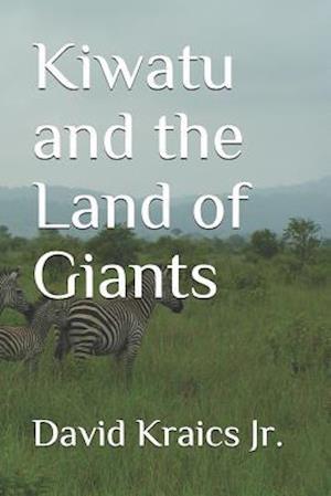 Kiwatu and the Land of Giants