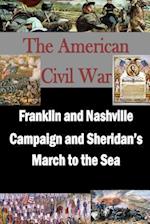 Franklin and Nashville Campaign and Sheridan's March to the Sea