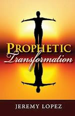 Prophetic Transformation