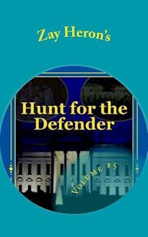 Hunt for the Defender